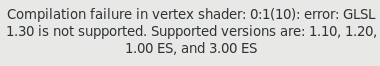 Compilation failure in vertex shader 1.1 1.2 1.3 is not uspported