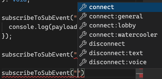 showing auto-complete list between empty quotes as first argument to subscribeToSubEvent function and that it suggests all valid options