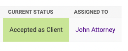  I use "client.assignee.get_full_name", and it shows "John Attorney".