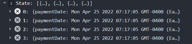 Why does my state look like this where all the payment dates are equal to 