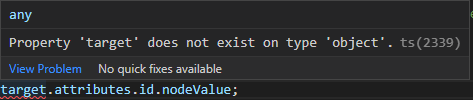 Property 'target' does not exist on type 'object'.ts(2339)