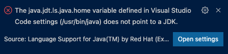 The java.jdt.Is.Java.home variable defined in Visual Studio Code settings (/usr/bin/java) does not point to a JDK.