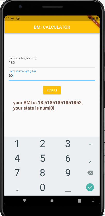 BMI calculator with input1(180), input2(60)