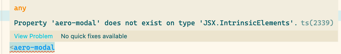 Property 'aero-modal' does not exist on type 'JSX.IntrinsicElements'.