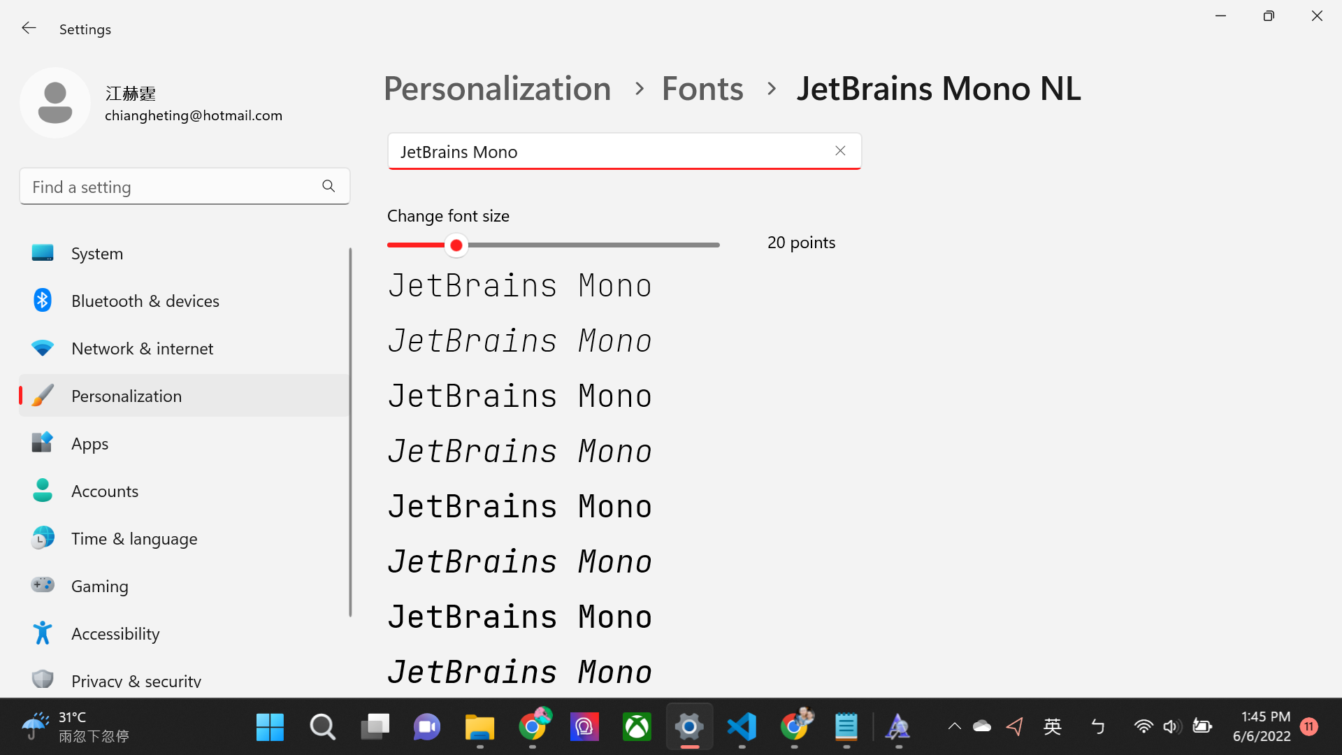 I installed JetBrains Mono