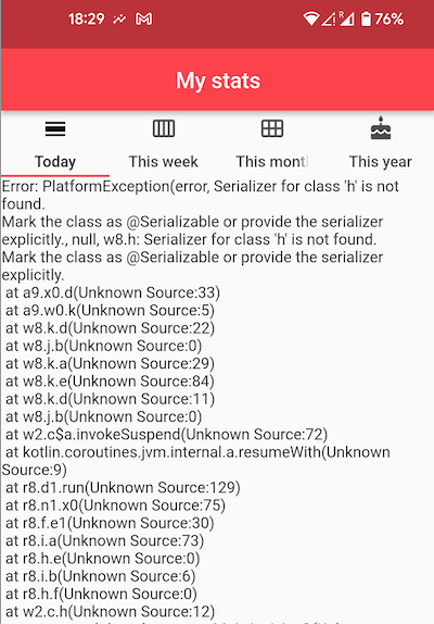 Error: Platform Exception(error, Serializer for class 'h' is not found