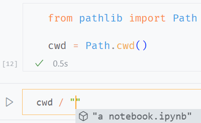 screenshot showing code cwd = Path.cwd() and autocompletion in the next line when typing cwd / ""