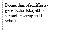 The mentioned very long word, separated neatly into the outlining border, with hyphens at the end of the lines, which break where a dictionary allows it