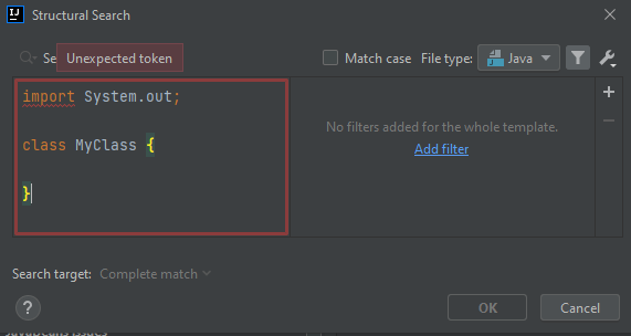 "import System.out; class MyClass {}" causes an "Unexpected token" popup, and Ok button is greyed out