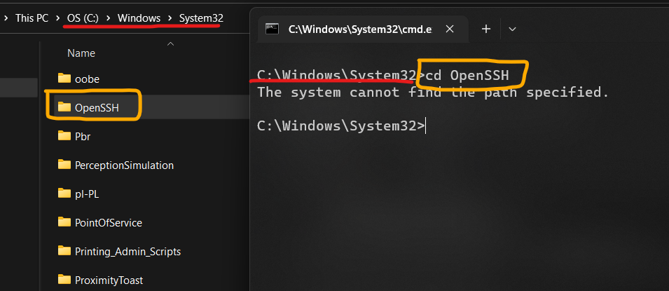 I directed my explorer to System32 which does contains "OpenSSH" folder, but I cannot access or change my directory from the command prompt