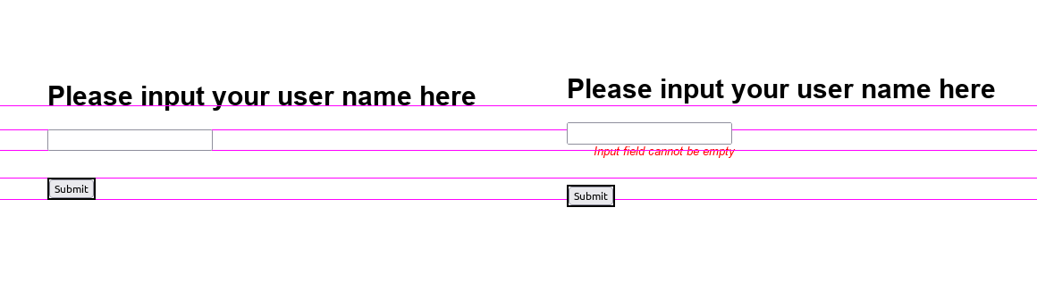 Side-by-side screenshots with horizontal lines added to compare heights. The  element has a lower vertical position after the error message appears.